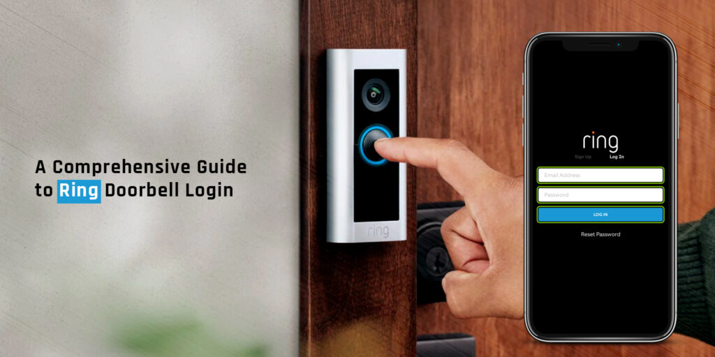 A Comprehensive Guide to Ring Doorbell Login